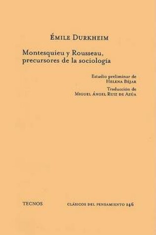 Cover of Montesquieu y Rousseau - Precursores de La Sociolo