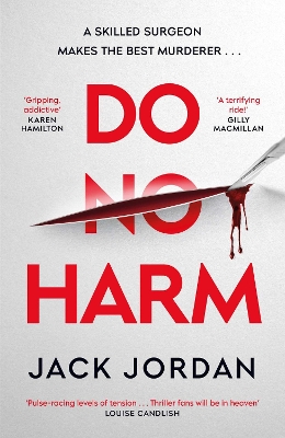 Do No Harm by Jack Jordan