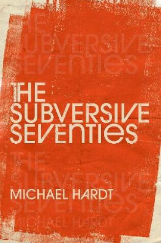 Cover of The Subversive Seventies