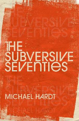 Book cover for The Subversive Seventies