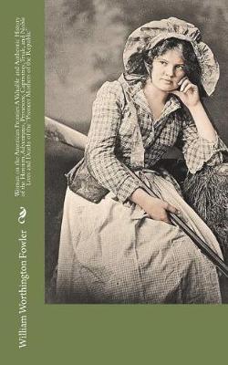 Book cover for Woman on the American Frontier A Valuable and Authentic History of the Heroism, Adventures, Privations, Captivities, Trials, and Noble Lives and Deaths of the "Pioneer Mothers of the Republic"