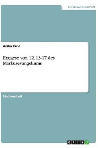 Cover of Exegese von 12, 13-17 des Markusevangeliums