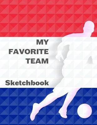 Book cover for My Favorite Team Sketchbook