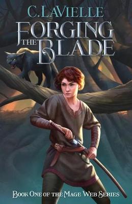 Cover of Forging the Blade