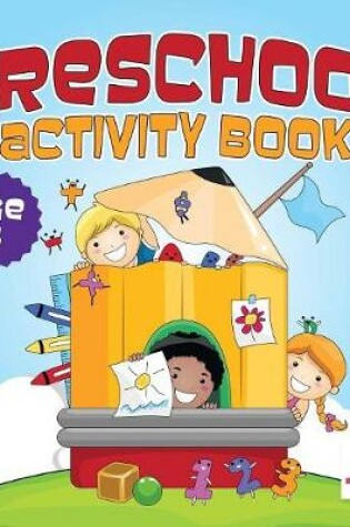 Cover of Preschool Activity Book Age 3