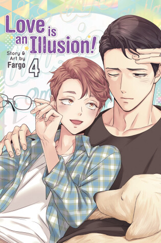 Cover of Love is an Illusion! Vol. 4