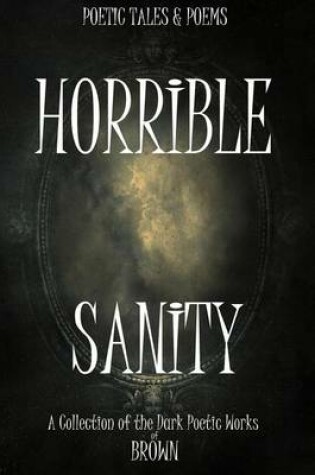 Cover of Horrible Sanity
