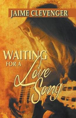 Book cover for Waiting for a Love Song