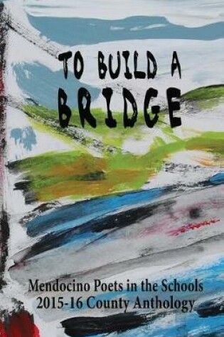 Cover of To Build A Bridge