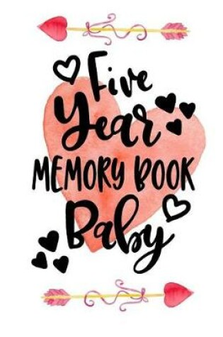 Cover of Five Year Memory Book Baby