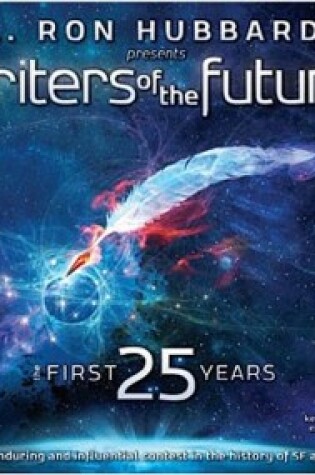 Cover of Writers of the Future the First 25 Years