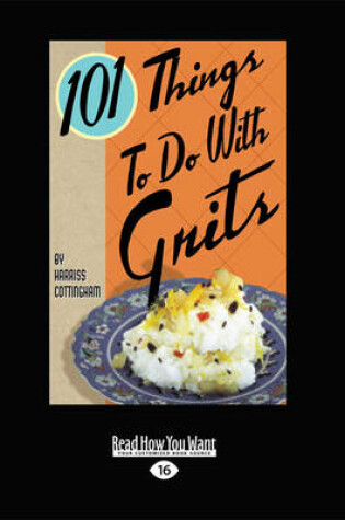 Cover of 101 Things to do with Grits