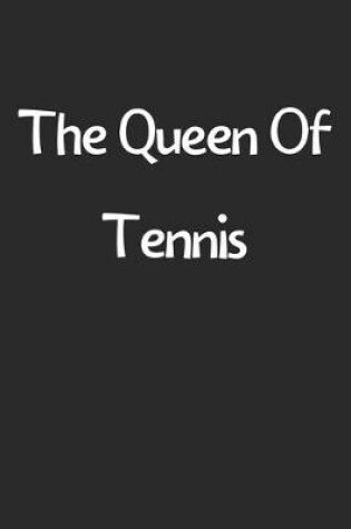 Cover of The Queen Of Tennis