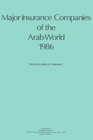 Cover of Major Insurance Companies of the Arab World 1986