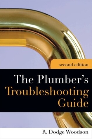 Cover of Plumber's Troubleshooting Guide, 2e