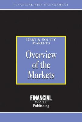 Cover of Overview of the Markets