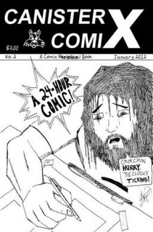 Cover of Canister X Comix No. 2 (Comic Book)