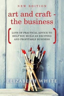 Book cover for Art and Craft - The Business