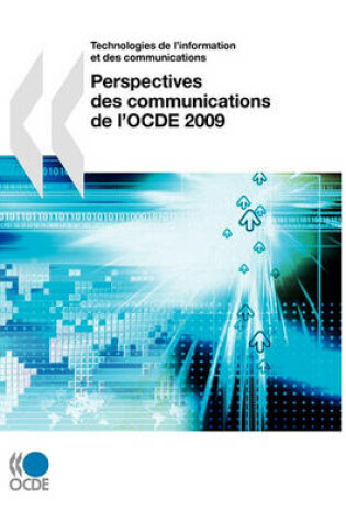 Cover of Perspectives des communications de l'OCDE 2009
