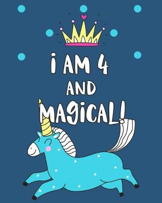 Book cover for I Am 4 And Magical