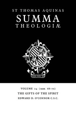 Book cover for Summa Theologiae: Volume 24, The Gifts of the Spirit