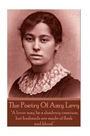 Cover of The Poetry Of Amy Levy