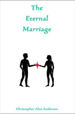Cover of The Eternal Marriage