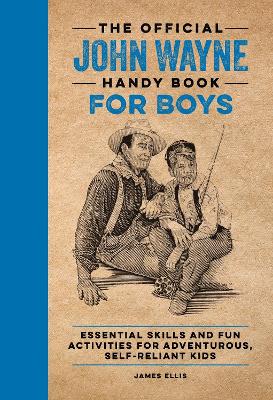 Book cover for The Official John Wayne Handy Book for Boys