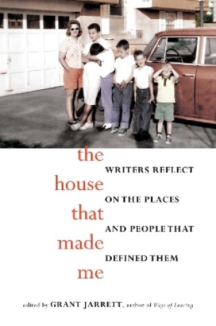 Cover of The House That Made Me