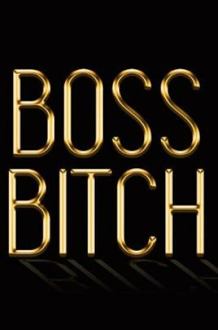 Cover of Boss Bitch