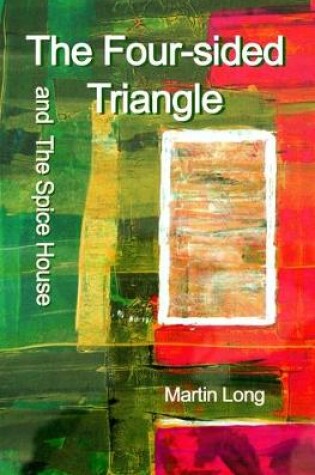 Cover of The four-sided triangle