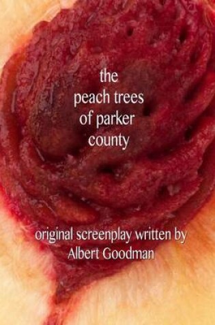 Cover of The Peach Trees of Parker County