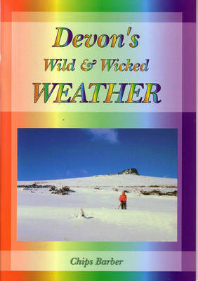 Book cover for Devon's Wild and Wicked Weather
