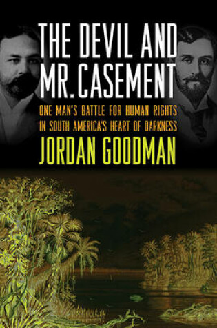 Cover of The Devil and Mr. Casement