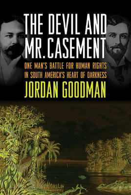 Book cover for The Devil and Mr. Casement