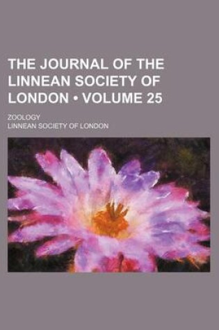 Cover of The Journal of the Linnean Society of London (Volume 25); Zoology