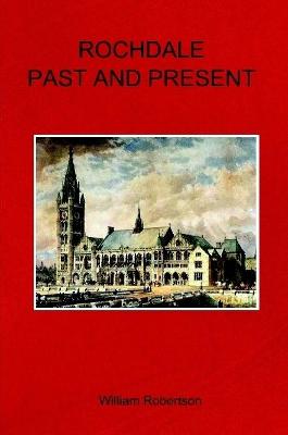 Book cover for Rochdale Past and Present
