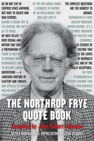 Cover of The Northrop Frye Quote Book