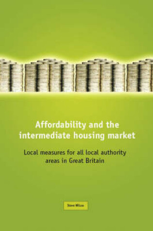 Cover of Affordability and the Intermediate Housing Market