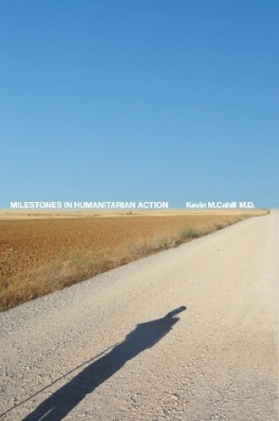 Cover of Milestones in Humanitarian Action