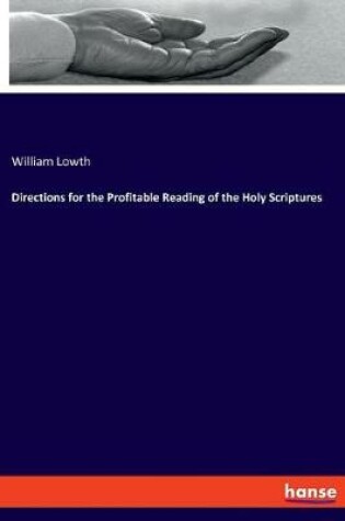 Cover of Directions for the Profitable Reading of the Holy Scriptures