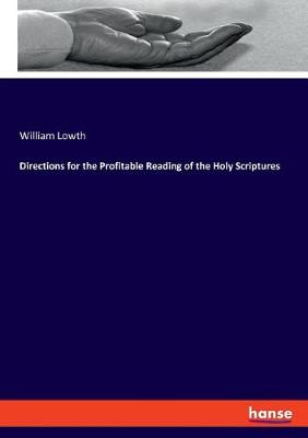 Book cover for Directions for the Profitable Reading of the Holy Scriptures