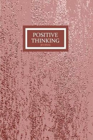 Cover of Positive Thinking Journal