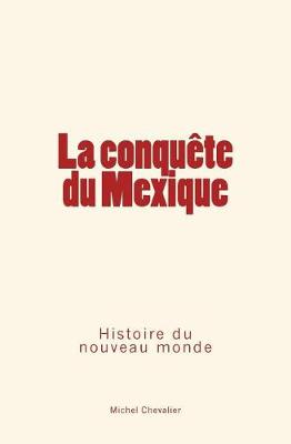 Book cover for La conquete du Mexique