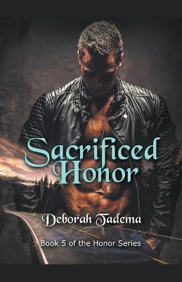Book cover for Sacrificed Honor