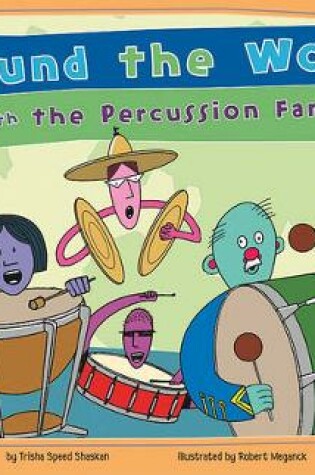 Cover of Around the World with the Percussion Family!