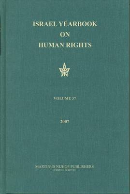 Cover of Israel Yearbook on Human Rights, Volume 37 (2007)