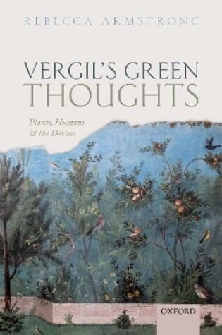 Cover of Vergil's Green Thoughts