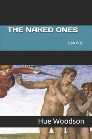 Cover of The Naked Ones