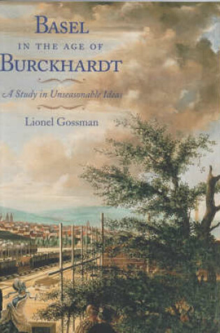 Cover of Basel in the Age of Burckhardt